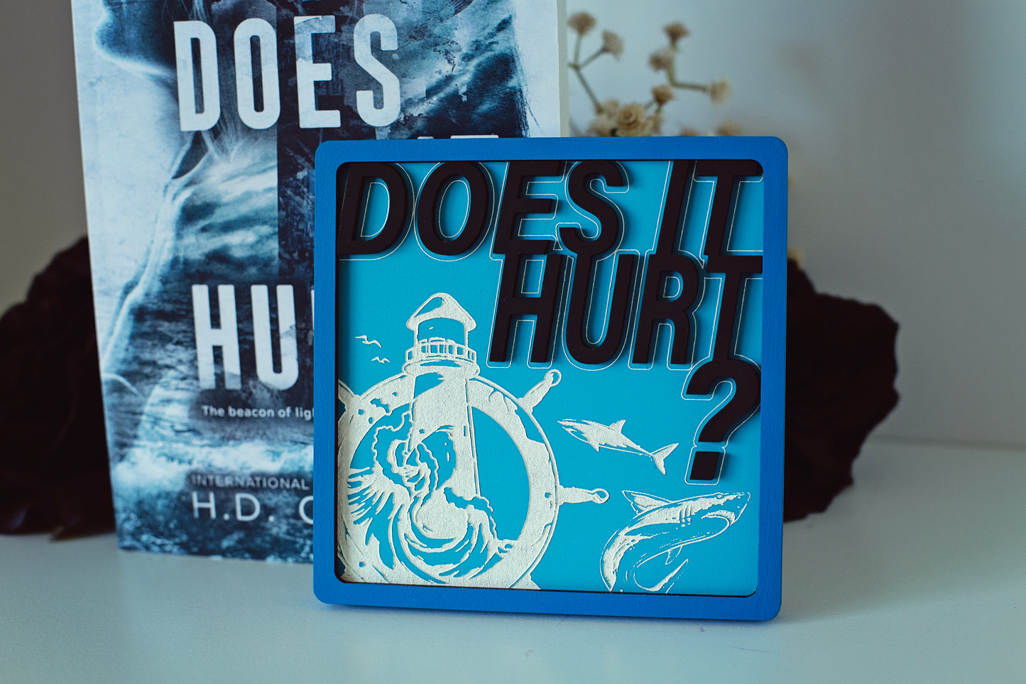 Does it Hurt Sign